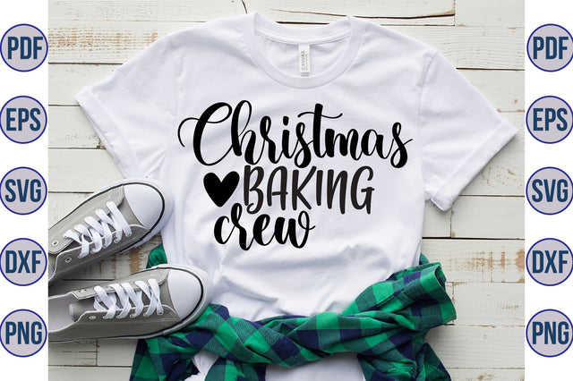 Christmas Baking Crew SVG SVG orpitasn 