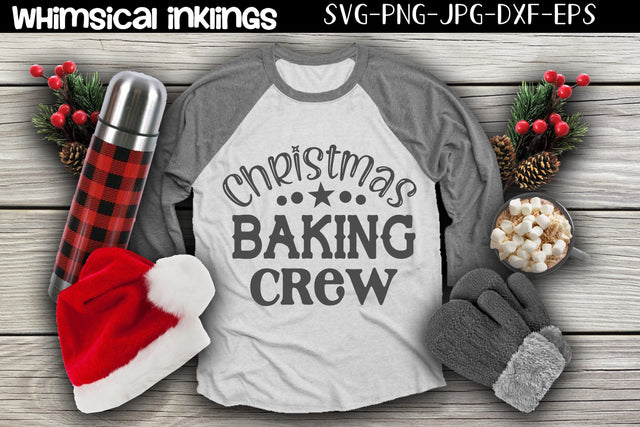 Christmas Baking Crew SVG SVG Whimsical Inklings 