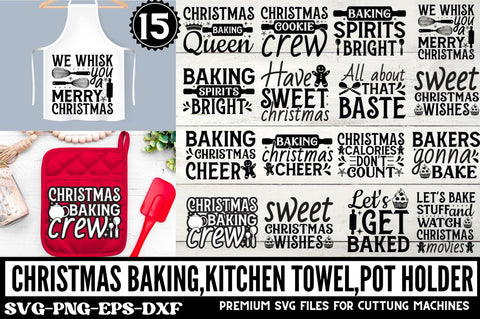 Christmas Baking Kitchen towelPot Holder SVG Bundle SVG DESIGNISTIC 