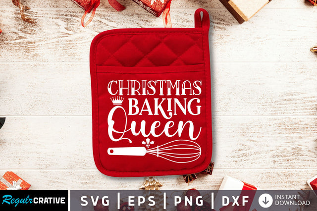 Christmas baking queen SVG SVG Regulrcrative 