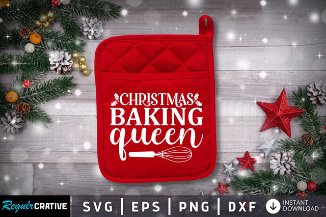 Christmas baking queen SVG SVG Regulrcrative 