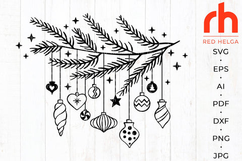 Christmas Baubles SVG - Hanging Branch Cut File SVG RedHelgaArt 