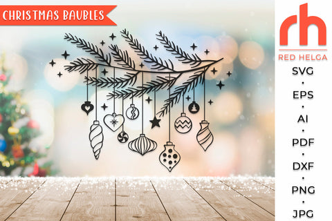 Christmas Baubles SVG - Hanging Branch Cut File SVG RedHelgaArt 