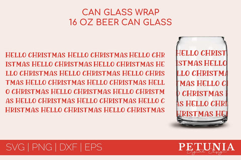 Christmas Beer Can Glass Bundle | Christmas Glass Can Wrap SVG Petunia Digital Design 