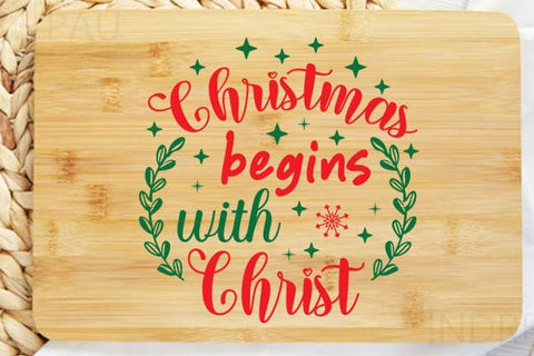 Christmas Begins With Christ SVG Angelina750 