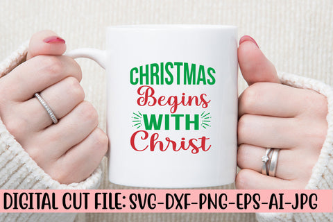 Christmas Begins With Christ SVG Design SVG Syaman 