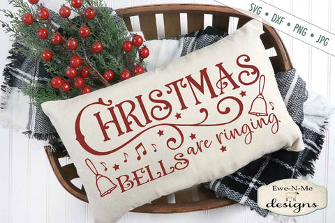 Christmas Bells Are Ringing - Christmas Music - SVG SVG Ewe-N-Me Designs 