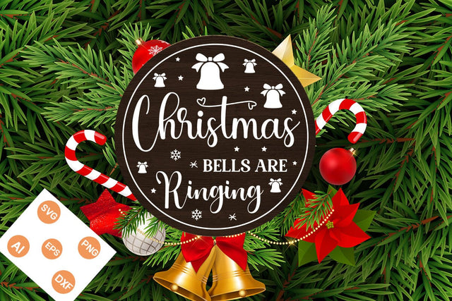 Christmas Bells Are Ringing Round Sign SVG, Christmas SVG Design, SVGs,Quotes and Sayings,Food & Drink,On Sale, Print & Cut SVG DesignPlante 503 