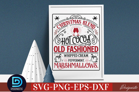 Christmas blend hot cocoa old fashioned whipped cream. peppermint. marshmallows SVG SVG DESIGNISTIC 