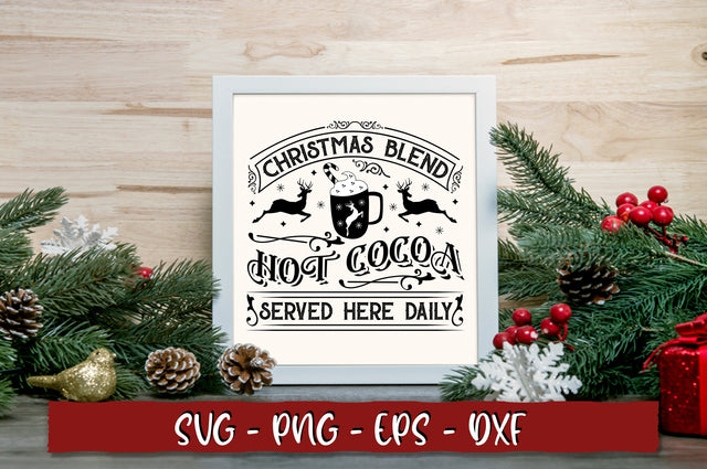 Christmas blend hot cocoa served here daily SVG SVG Shetara Begum 