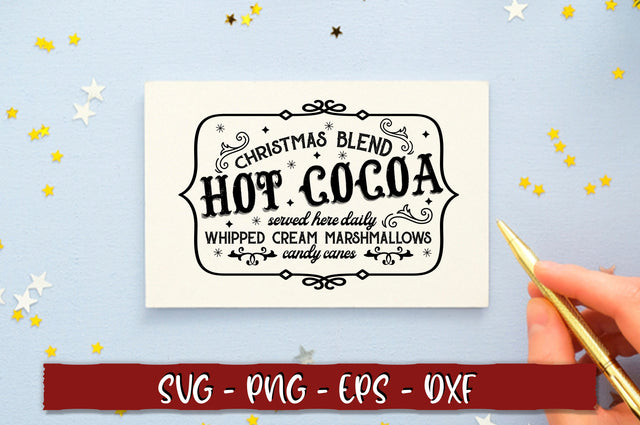 Christmas blend hot cocoa served here daily whipped cream marshmallows candy canes SVG SVG Shetara Begum 