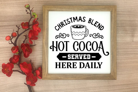 Christmas blend hot cocoa served here SVG Design SVG Regulrcrative 