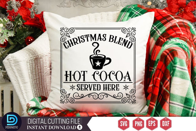 Christmas blend hot cocoa served here SVG SVG DESIGNISTIC 