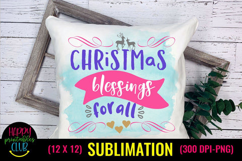 Christmas Blessings- Christmas Sublimation Design Ideas Sublimation Happy Printables Club 