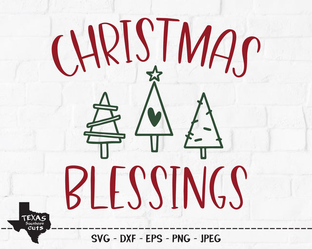 Christmas Blessings | Christmas SVG SVG Texas Southern Cuts 