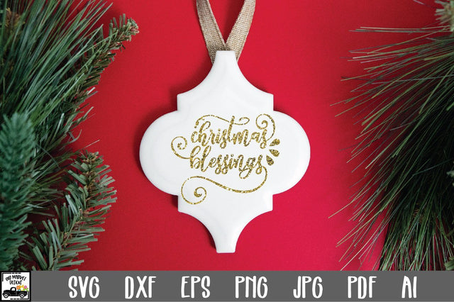 Christmas Blessings SVG Cut File - Christmas SVG SVG Old Market 