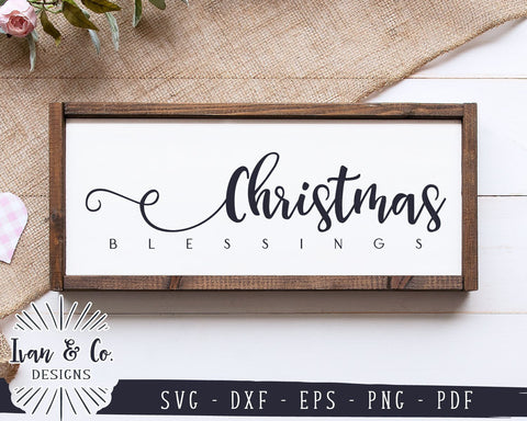 Christmas Blessings SVG Files | Farmhouse Christmas SVG | Christmas SVG | Commercial Use | Cricut | Silhouette | Digital Cut Files (1074365565) SVG Ivan & Co. Designs 