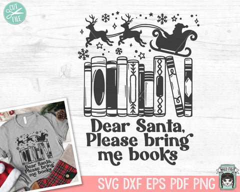 Christmas Book Lover SVG, Dear Santa Please Bring Me Books svg, Santa Sleigh Book svg, Reading svg, Christmas Teacher svg, Librarian svg SVG Wild Pilot 