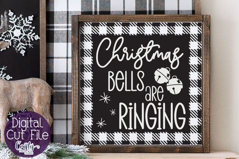 Christmas Buffalo Plaid Farmhouse, Christmas Bells Ringing SVG Crafty Mama Studios 