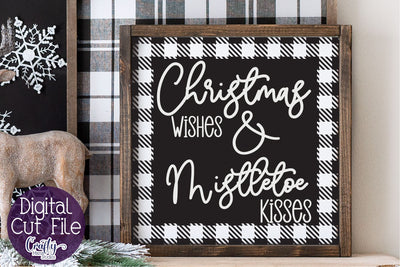 Christmas Buffalo Plaid Farmhouse, Christmas Wishes SVG Crafty Mama Studios 
