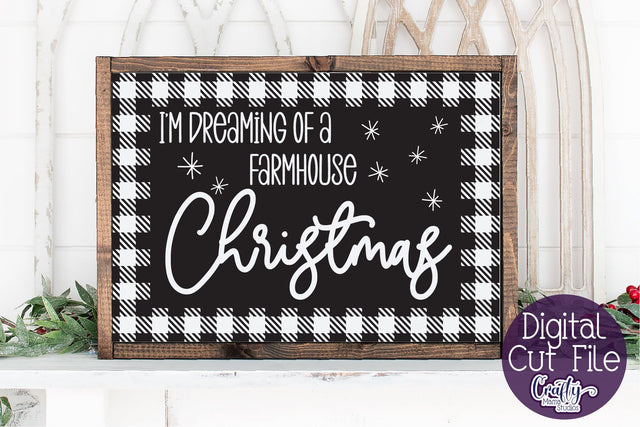 Christmas Buffalo Plaid Farmhouse, Dreaming Of A Farmhouse SVG Crafty Mama Studios 