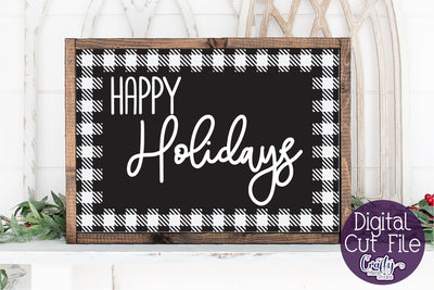 Christmas Buffalo Plaid Farmhouse, Happy Holidays Svg SVG Crafty Mama Studios 