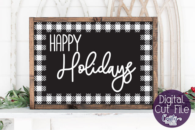 Christmas Buffalo Plaid Farmhouse, Happy Holidays Svg SVG Crafty Mama Studios 