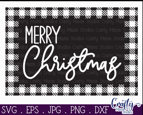 Christmas Buffalo Plaid Farmhouse, Merry Christmas Svg SVG Crafty Mama Studios 