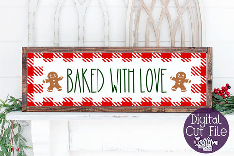 Christmas Buffalo Plaid Farmhouse Svg, Baked With Love SVG Crafty Mama Studios 