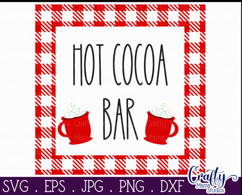 Christmas Buffalo Plaid Farmhouse Svg, Hot Cocoa Bar File SVG Crafty Mama Studios 