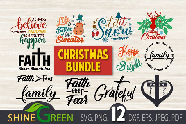 Christmas Bundle SVG - 12 Files, Quotes, Winter SVG Shine Green Art 