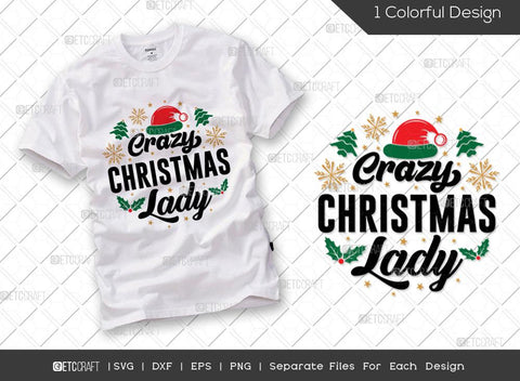 Christmas Bundle Vol-33 | Christmas Is All About Jesus Svg | Christmas Movies And Chill Svg | Crazy Christmas Lady Svg | True Story Svg | T-shirt Design SVG ETC Craft 