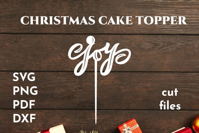 Christmas cake topper. Joy svg. Laser cut files. Decor SVG Angelina Semenova 
