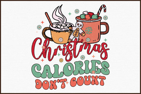 Christmas Calories Don't Count PNG Sublimation Sublimation designartist 
