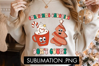 Christmas Calories Don't Count Sublimation PNG Sublimation Freeling Design House 