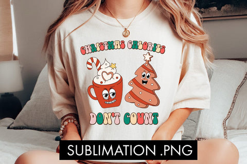 Christmas Calories Don't Count Sublimation PNG Sublimation Freeling Design House 