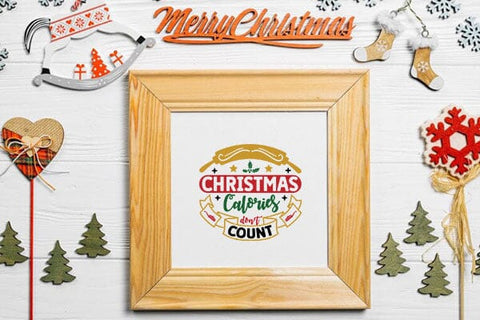 Christmas calories dont count SVG Angelina750 