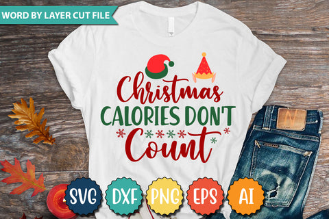 Christmas Calories Don't Count SVG Cut File SVG DesignPlante 503 