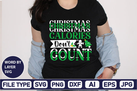 Christmas Calories Don't Count SVG Cut File SVGs,Quotes and Sayings,Food & Drink,On Sale, Print & Cut SVG DesignPlante 503 