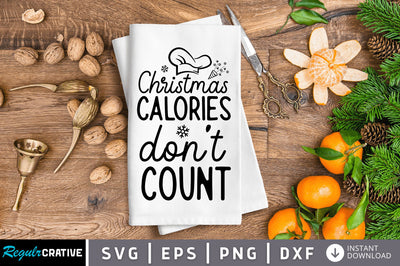 Christmas calories don't count SVG Design SVG Regulrcrative 