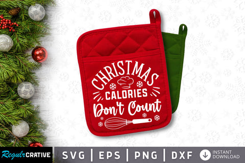 Christmas calories dont count SVG Design SVG Regulrcrative 
