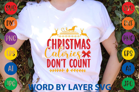 Christmas Calories Don't Count SVG Rafiqul20606 
