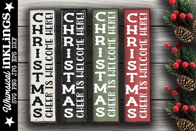 Christmas Cheer Is Welcome Here-Vertical SV SVG Whimsical Inklings 