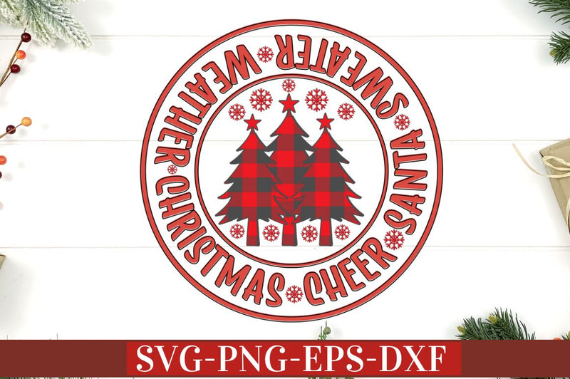 Christmas cheer santa sweater weather SVG SVG DESIGNISTIC 