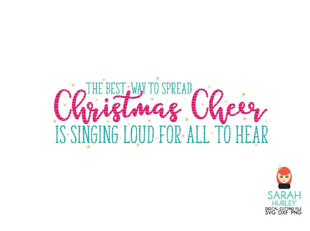 Christmas Cheer SVG Sarah Hurley 