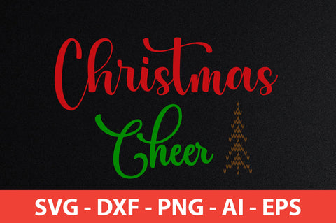 Christmas Cheer-svg SVG nirmal108roy 