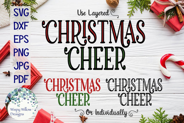 Christmas Cheer SVG Wispy Willow Designs 