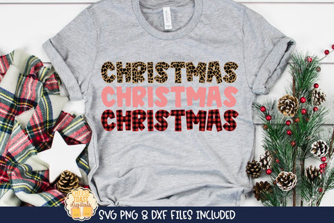 Christmas Christmas Christmas | Buffalo Plaid & Leopard Print Christmas SVG SVG Cheese Toast Digitals 