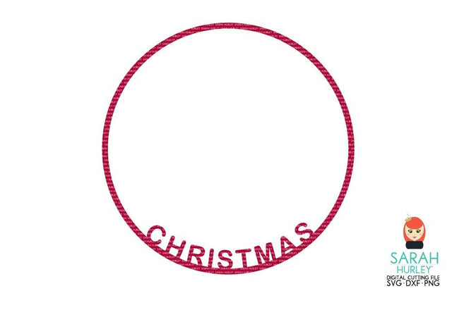 Christmas Circle Frame SVG Sarah Hurley 