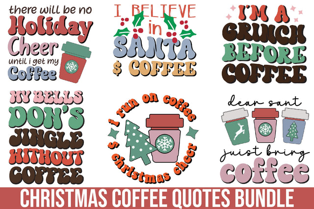 Christmas Coffee Quotes Bundle Sublimation SVGista 